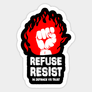 Refuse/Resist Sticker